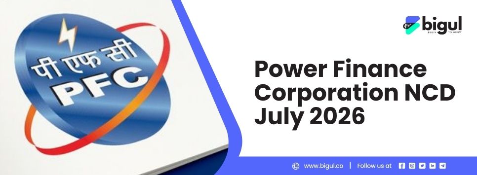 Power Finance Corporation NCD July 2026